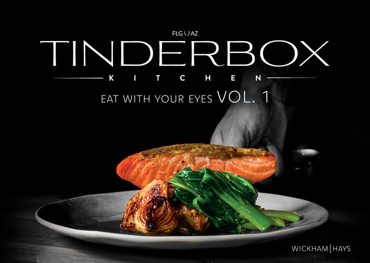 Cover of Tinderbox Kitchen: Eat With Your Eyes, Vol. 1